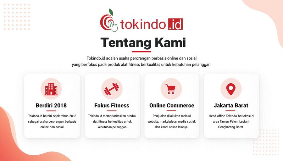 Tentang Tokindo.id - Toko Alat Fitness Terpercaya Indonesia Sejak 2018